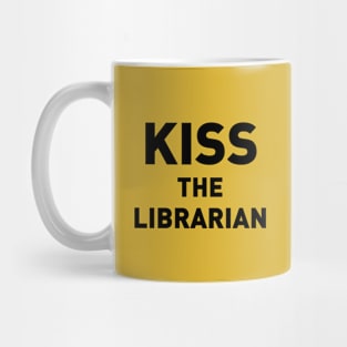 Kiss the Librarian Mug